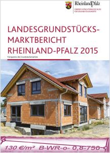 Landesgrundstücksmarktbericht Rheinland-Pfalz 2015