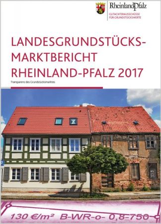 Landesgrundstücksmarktbericht Rheinland-Pfalz 2017