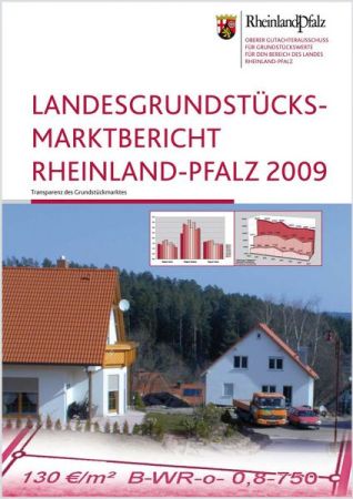 Landesgrundstücksmarktbericht Rheinland-Pfalz 2009